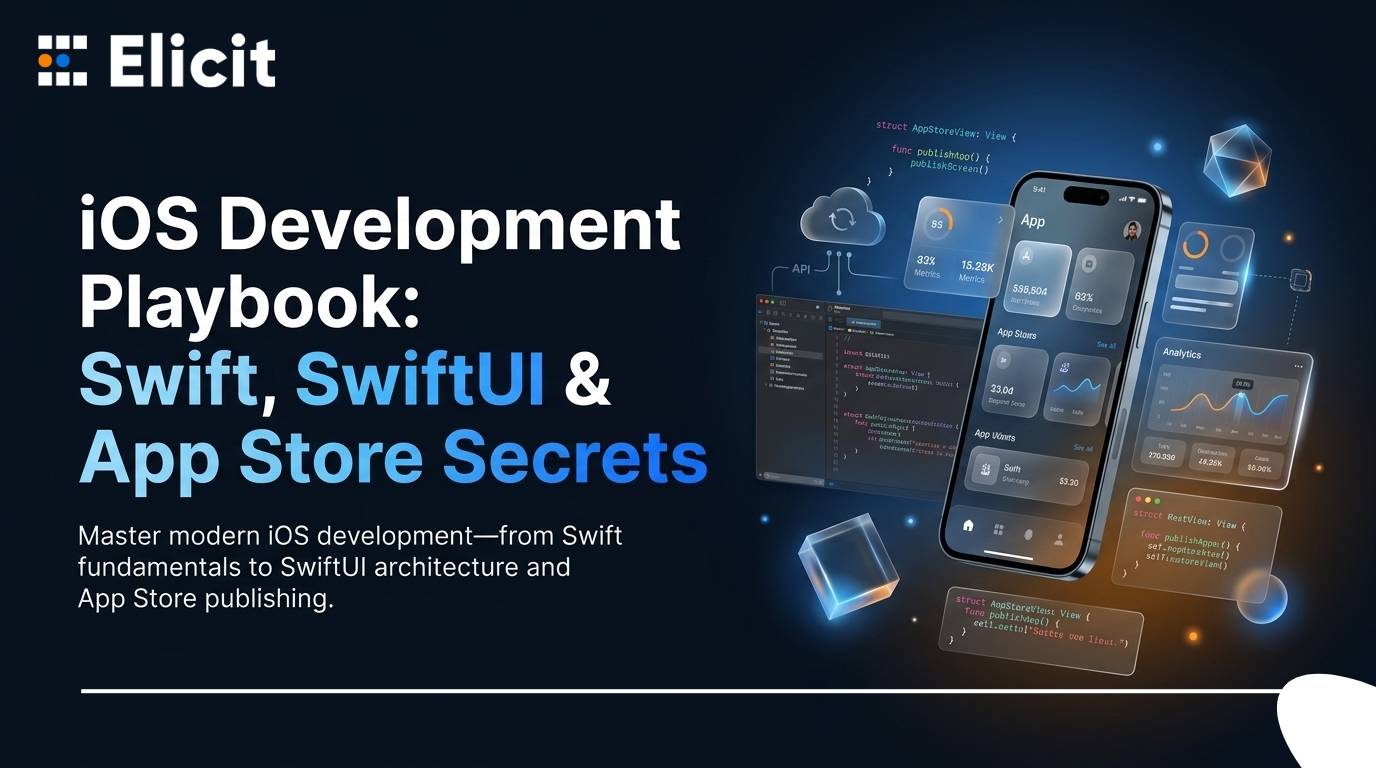 iOS App Development Guide 2026: Master Swift SwiftUI & App Store Optimization for Maximum Visibility